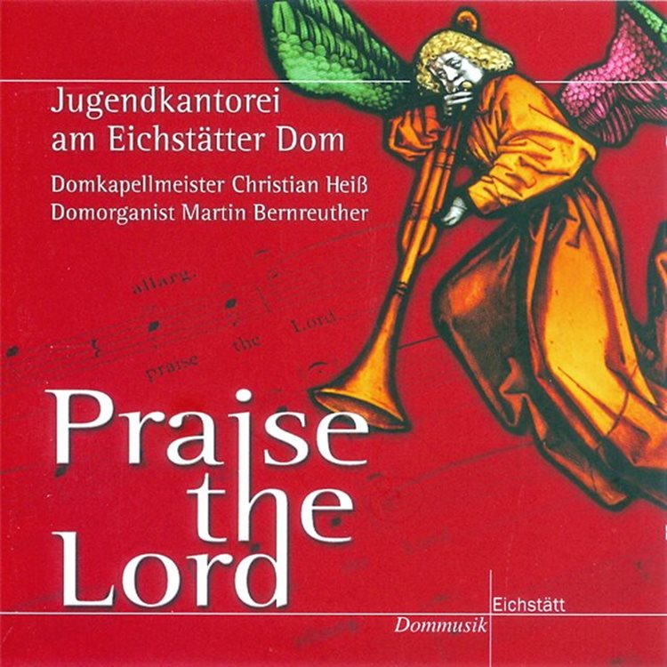PRAISE THE LORD, Eichstätt, Walburg (DE) - CD