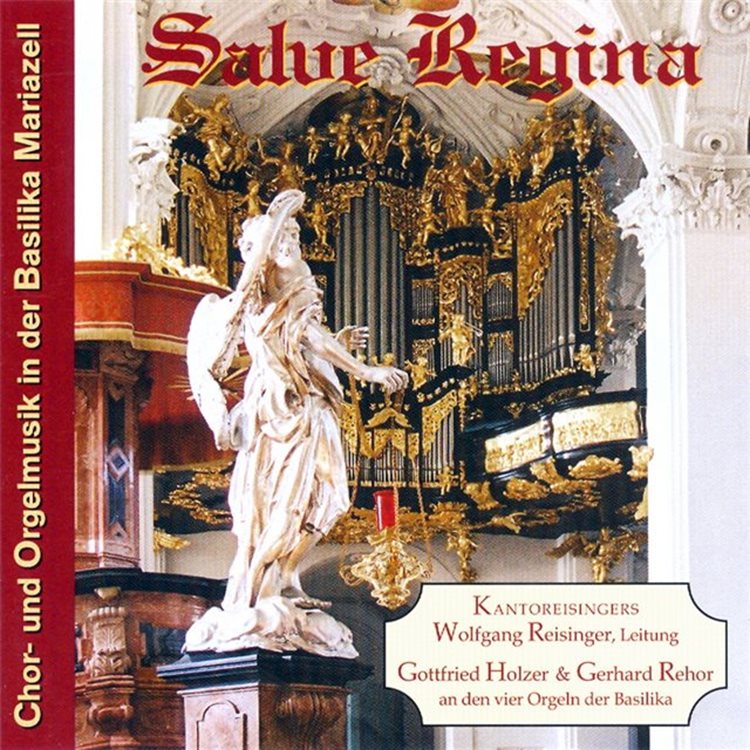 SALVE REGINA, Mariazell (AT) - CD